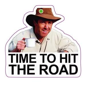 Time To Hit The Road Sticker Funny Meme Die Cut Vinyl Sticker for Tumbler, Helmet, Hardhat, Laptop, Phone Case,Water Bottle